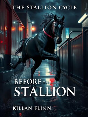 cover image of Before the Stallion